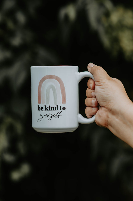 Be Kind To Yourself Mug